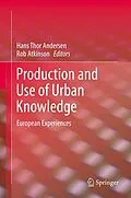 E-Book (pdf) Production and Use of Urban Knowledge von Hans Thor Andersen, Rob Atkinson