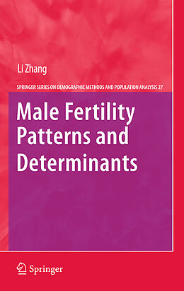 Livre Relié Male Fertility Patterns and Determinants de Li Zhang