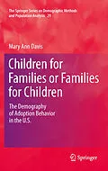 E-Book (pdf) Children for Families or Families for Children von Mary Ann Davis