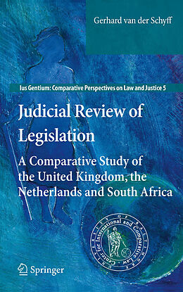 E-Book (pdf) Judicial Review of Legislation von Gerhard van der Schyff