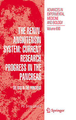 eBook (pdf) The Renin-Angiotensin System: Current Research Progress in The Pancreas de Po Sing Leung