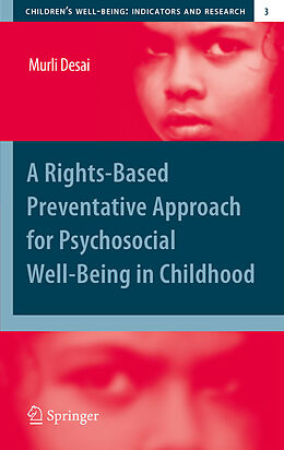 eBook (pdf) A Rights-Based Preventative Approach for Psychosocial Well-being in Childhood de Murli Desai