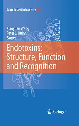 E-Book (pdf) Endotoxins: Structure, Function and Recognition von Xiaoyuan Wang, Peter J. Quinn