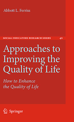 Livre Relié Approaches to Improving the Quality of Life de Abbott L Ferriss