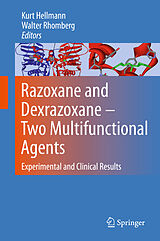 Livre Relié Razoxane and Dexrazoxane - Two Multifunctional Agents de 