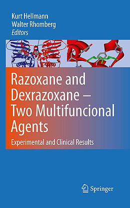 eBook (pdf) Razoxane and Dexrazoxane - Two Multifunctional Agents de Kurt Hellmann, Walter Rhomberg