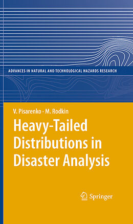 eBook (pdf) Heavy-Tailed Distributions in Disaster Analysis de V. Pisarenko, M. Rodkin
