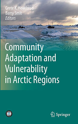 Livre Relié Community Adaptation and Vulnerability in Arctic Regions de 