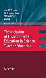 eBook (pdf) The Inclusion of Environmental Education in Science Teacher Education de Alec M. Bodzin, Beth Shiner Klein, Starlin Weaver