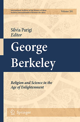 Livre Relié George Berkeley: Religion and Science in the Age of Enlightenment de 