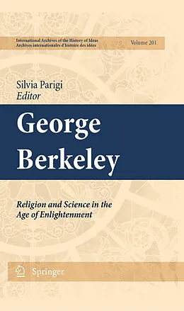 E-Book (pdf) George Berkeley: Religion and Science in the Age of Enlightenment von Silvia Parigi