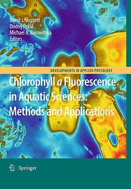 Livre Relié Chlorophyll a Fluorescence in Aquatic Sciences: Methods and Applications de 