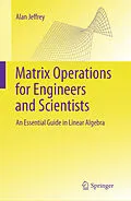 E-Book (pdf) Matrix Operations for Engineers and Scientists von Alan Jeffrey