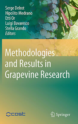 eBook (pdf) Methodologies and Results in Grapevine Research de Serge Delrot, Hipólito Medrano, Etti Or
