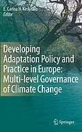 E-Book (pdf) Developing Adaptation Policy and Practice in Europe: Multi-level Governance of Climate Change von E. Carina H. Keskitalo