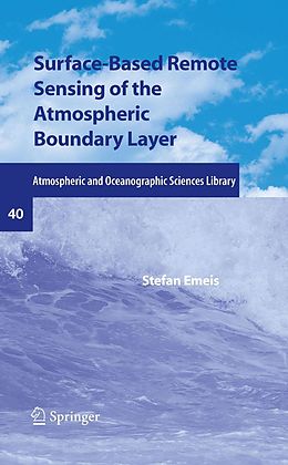 eBook (pdf) Surface-Based Remote Sensing of the Atmospheric Boundary Layer de Stefan Emeis