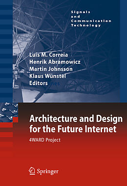 Fester Einband Architecture and Design for the Future Internet von 