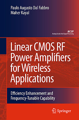 Fester Einband Linear CMOS RF Power Amplifiers for Wireless Applications von Paulo Augusto Dal Fabbro, Maher Kayal