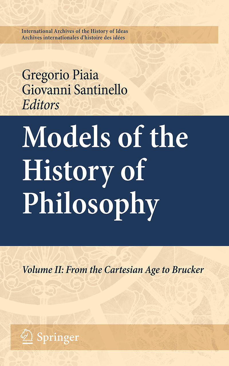 Models of the History of Philosophy. Vol.2