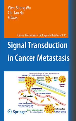 E-Book (pdf) Signal Transduction in Cancer Metastasis von Wen-Sheng Wu, Chi-Tan Hu