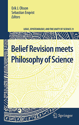 E-Book (pdf) Belief Revision meets Philosophy of Science von Erik J. Olsson, Sebastian Enqvist