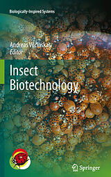 E-Book (pdf) Insect Biotechnology von Andreas Vilcinskas