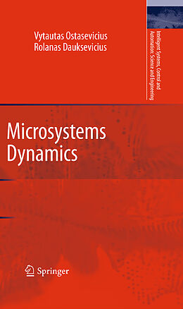 E-Book (pdf) Microsystems Dynamics von Vytautas Ostasevicius, Rolanas Dauksevicius