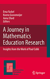 E-Book (pdf) A Journey in Mathematics Education Research von Anna Sfard, Koeno Gravemeijer, Erna Yackel