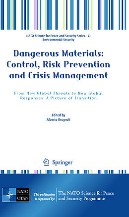 Fester Einband Dangerous Materials: Control, Risk Prevention and Crisis Management von 