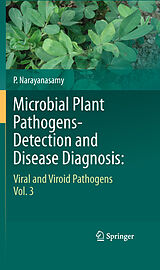E-Book (pdf) Microbial Plant Pathogens-Detection and Disease Diagnosis: von P. Narayanasamy