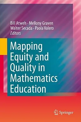E-Book (pdf) Mapping Equity and Quality in Mathematics Education von Paola Valero, Walter Secada, Mellony Graven