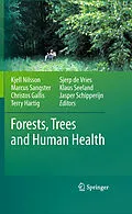 E-Book (pdf) Forests, Trees and Human Health von Kjell Nilsson, Marcus Sangster, Christos Gallis