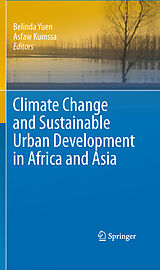 eBook (pdf) Climate Change and Sustainable Urban Development in Africa and Asia de Belinda Yuen, Asfaw Kumssa