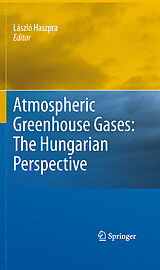 E-Book (pdf) Atmospheric Greenhouse Gases: The Hungarian Perspective von László Haszpra