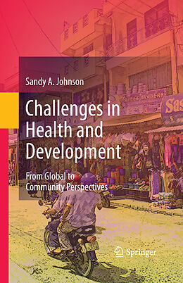 E-Book (pdf) Challenges in Health and Development von Sandy A. Johnson