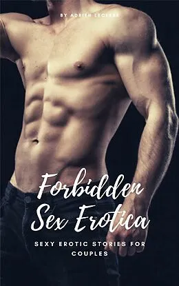 E-Book (epub) Forbidden Sex Erotica von Adrien Leclere