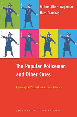 eBook (pdf) The Popular Policeman and Other Cases de W. A. Wagenaar, H. F. M. Crombag