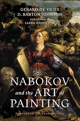 eBook (pdf) Nabokov and the Art of Painting de Gerard De Vries, D. Barton Johnson, Liana Ashenden