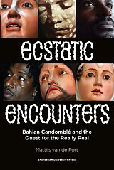 eBook (pdf) Ecstatic Encounters de Mattijs van de Port