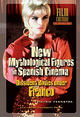 eBook (pdf) New Mythological Figures in Spanish Cinema de Pietsie Feenstra