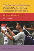 E-Book (pdf) The Institutionalisation of Political Parties in Post-authoritarian Indonesia von Ulla Fionna