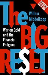 E-Book (pdf) The Big Reset Revised Edition von Willem Middelkoop