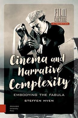 eBook (pdf) Cinema and Narrative Complexity de Steffen Hven