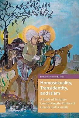 eBook (pdf) Homosexuality, Transidentity, and Islam de Ludovic-Mohamed Zahed