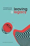 E-Book (epub) Leaving a Legacy von Kaat Peeters, Omar Mohout