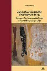 Kartonierter Einband L'aventure flamande de la "Revue Belge" von Reine Meylaerts