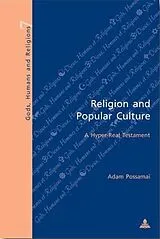 Kartonierter Einband (Kt) Religion and Popular Culture von Adam Possamai