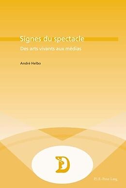 Couverture cartonnée Signes du spectacle de André Helbo