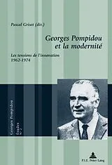 Kartonierter Einband Georges Pompidou et la modernité von 