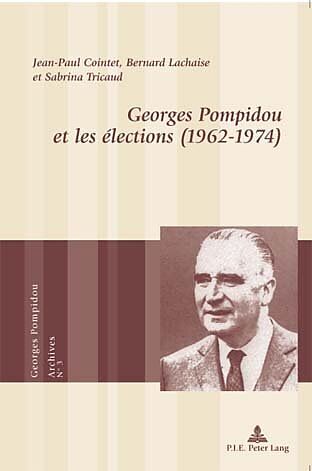 Georges Pompidou et les élections (1962 1974)